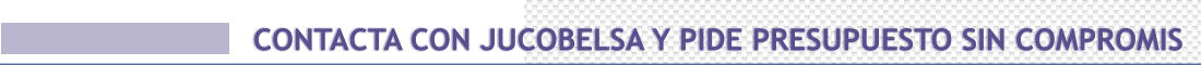 CONTACTA CON JUCOBELSA Y PIDE PRESUPUESTO SIN COMPROMIS Logotipo & Lorem Ipsum